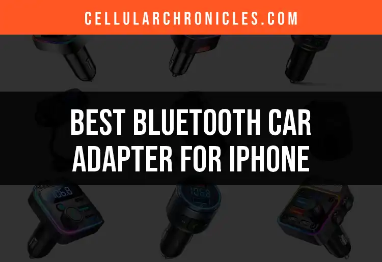 16 Top Bluetooth Car Adapters for iPhone You Need to Know