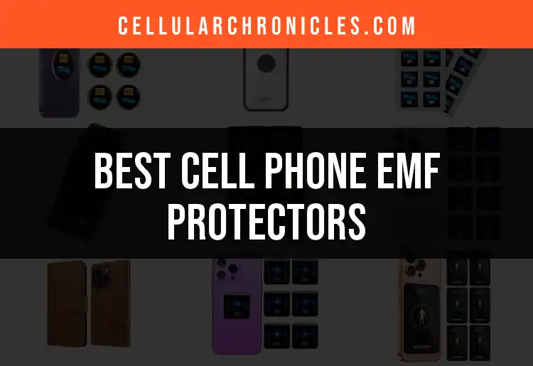 12 Must-Know Cell Phone EMF Protectors for Safe Usage