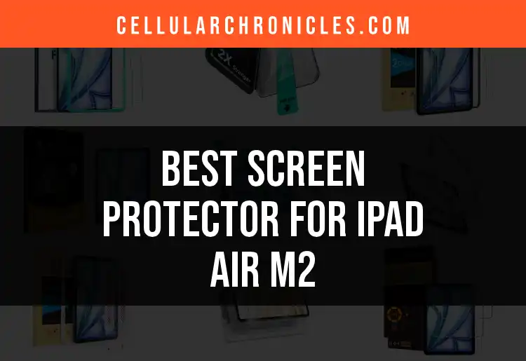 Top 10 Screen Protectors for Ipad Air M2