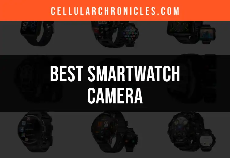 13 Smartwatch Cameras That Redefine Wrist Photography